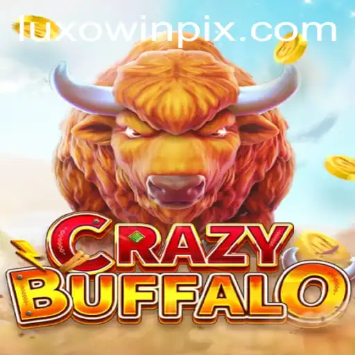 The Thrilling Adventure of CRAZYBUFFALO and the Strategy Behind Luxowin