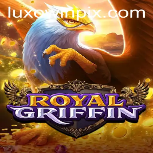 Exploring the Enchanting World of RoyalGriffin: A Fusion of Fantasy and Strategy